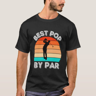 Best Pop By Par Parody T-shirt