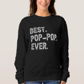 Best Pop Pop Ever  Cool PopPop 1 Trui (Voorkant)
