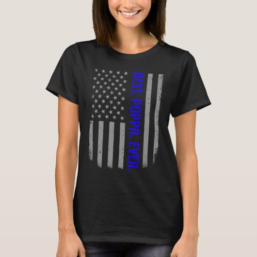 Best Poppa Ever US American Flag   For Father's Da T-shirt (Voorkant)