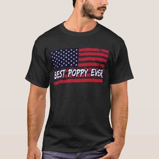 Best Poppy Ever ons Flag Grandpa Fathers Day Gift T-shirt (Voorkant)