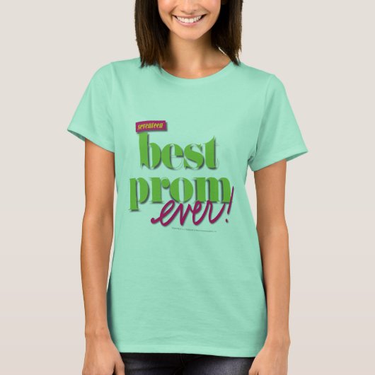 Best Prom Ever - Groen T-shirt (Voorkant)