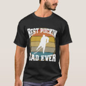 Best Puckin Pap Ever Hockey Vader T-shirt (Voorkant)