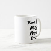Best Pug Dad over Coffee Mok (Voorkant rechts)