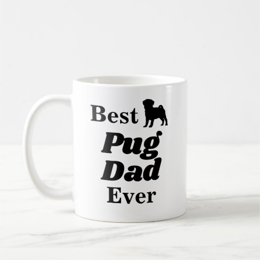 Best Pug Dad over Coffee Mok (Links)