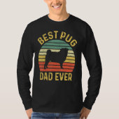 Best Pug Dad over Funny Pug Dog Owner T-shirt (Voorkant)