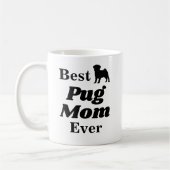Best Pug Mam Ever Coffee Mok (Links)