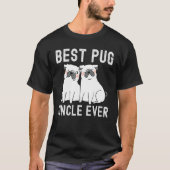 Best Pug uncle Ever Father Day T-shirt (Voorkant)