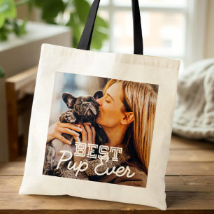 Best Pup Ever Moderne Cool Stitch Pet Puppy Photo Tote Bag