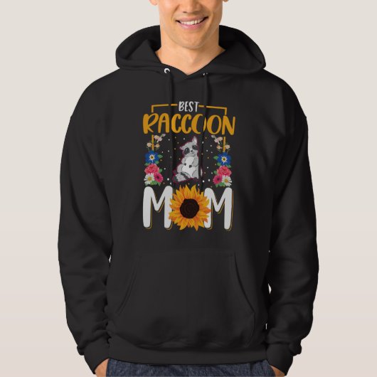 Best Raccoon Mom Ever  1 Hoodie (Voorkant)