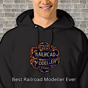 Best Railroad Modeler ooit op Black Hoodie