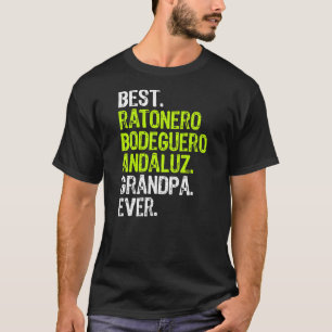 Best Ratonero Bodeguero Andaluz Grandpa Ever Dog T-shirt