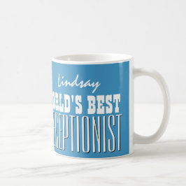 Best RECEPTIONIST Blue and White V06 van de wereld Koffiemok