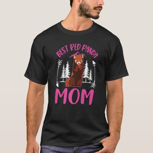 Best Red Panda Mom Ever   T-shirt (Voorkant)