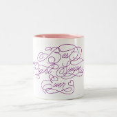 Best right Swiy Ever Funny Vriendin Love Quote Tweekleurige Koffiemok (Center)