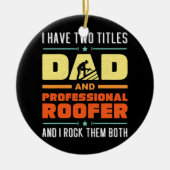 Best Roofer Pap Building Repareren beschadigde dak Keramisch Ornament (Voorkant)