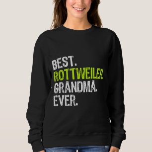Best Rottweiler Grandma Ever Hondenliefhebber Gift Trui