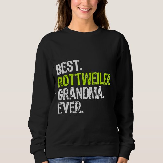 Best Rottweiler Grandma Ever Hondenliefhebber Gift Trui (Voorkant)