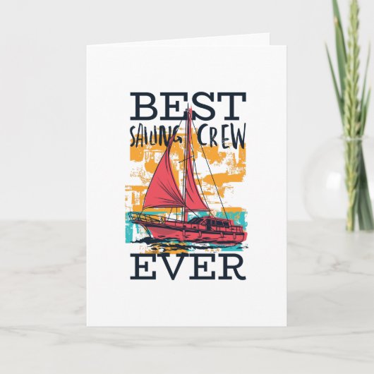 Best Sailing Crew - Sail Boating Gift Kaart (Voorkant)