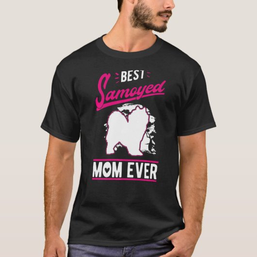 Best Samoyed Mom Ever Samoyed Mom   T-shirt (Voorkant)