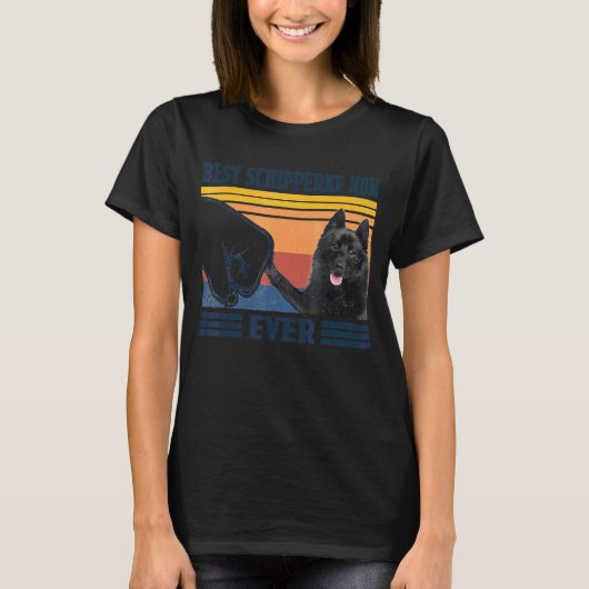 Best Schipperke Mam Ever Dog Mam Mothers T-shirt (Voorkant)