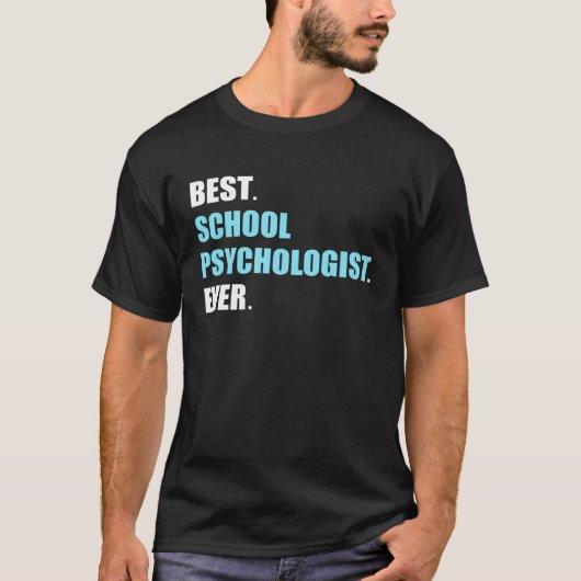 Best School Psychologist Psychology Teacher Studen T-shirt (Voorkant)