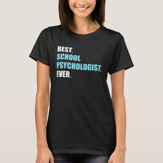 Best School Psychologist Psychology Teacher Studen T-shirt (Voorkant)