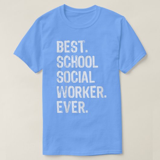 Best School Social Worker Ever Funny Gift Christm T-shirt (Design voorkant)