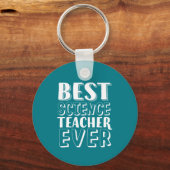 Best Science Teacher Ever Teacher's Day Gift Sleutelhanger (Voorkant)