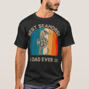 Best Seahorse Dad Oover Retro Seahorse Graphic Fat T-shirt