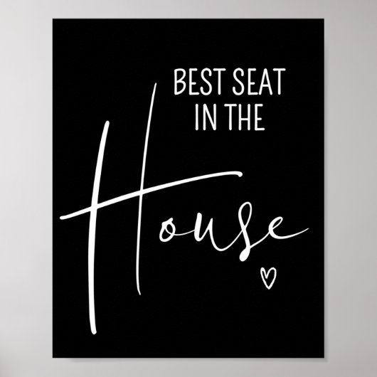 Best Seat in House Funny Bathroom Wall Citaten Poster (Voorkant)