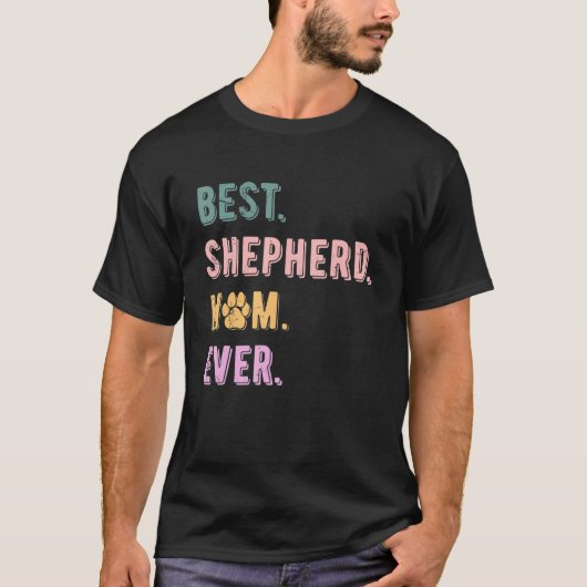 Best Shepherd mam German Shepherd Dog Mama Shepher T-shirt (Voorkant)