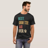 Best Shih Tzu Dad Ever   Shih Tzu Dog T-shirt (Voorkant volledig)