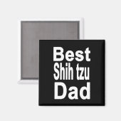 Best Shih tzu Dad Magneet (Voorkant / Achterkant)