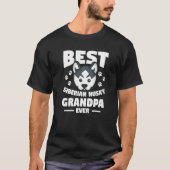 Best Siberian Husky Grandpa Ever Huskies  1 T-shirt (Voorkant)