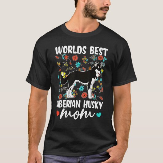 Best Siberian Husky Mam Dog T-shirt (Voorkant)