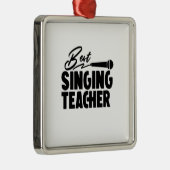 Best Singing Teacher Metalen Ornament (Rechts)
