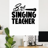 Best Singing Teacher Poster (Thuiskantoor)