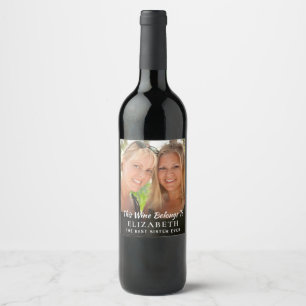 Best Sister Ever Foto gepersonaliseerd Wijn Etiket