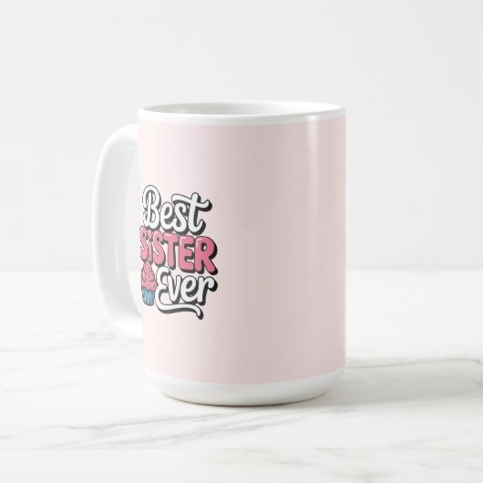 Best Sister ever Koffiemok (Voorkant links)