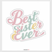 Best sister ever sticker (Vel)