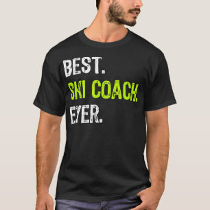 Best SKI COACH ooit T-shirt