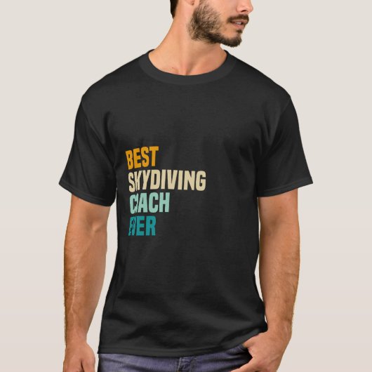Best Skydiving Coach Ever T-shirt (Voorkant)