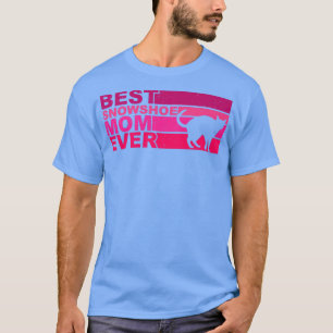 Best Snowshoe Mam Ever T-shirt
