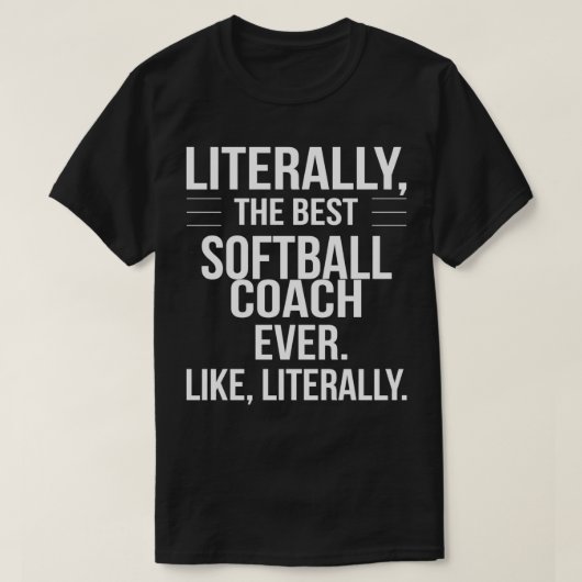 Best Softball Coach Ever Appreciation Funny Gift F T-shirt (Design voorkant)
