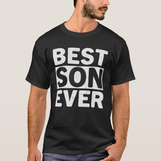Best Son Ever  Fathers Day Son T-shirt (Voorkant)