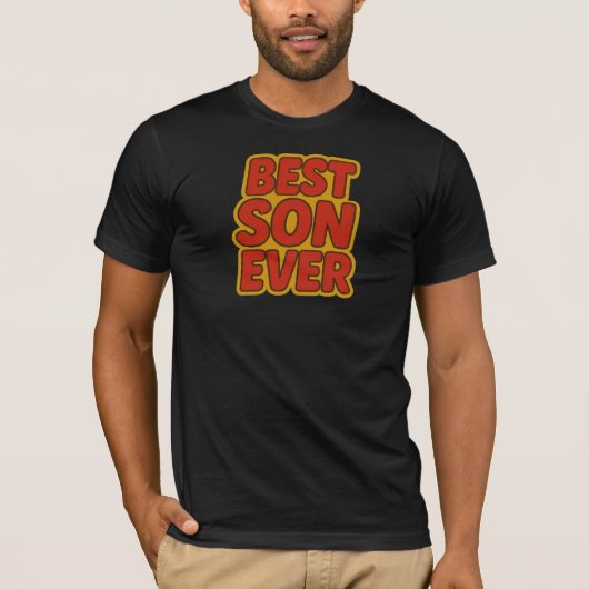 Best Son Ever T-Shirt