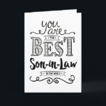 Best Son-in-law in the World Birthday Kaart<br><div class="desc">Ik wens uw schoonzoon een Happy Birthday met de boodschap: "U bent de beste schoonzoon ter wereld." Binnenbericht kan worden aangepast aan uw persoonlijke behoeften. Binnen heeft dit bericht maar kan met uw eigen bericht worden aangepast. Om de liefde van mijn dochter waardig te zijn, zou je een geweldige vent...</div>
