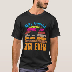 Best Spaniel GIGI OOIT T-shirt