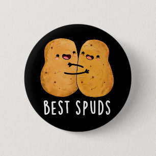 Best Spuds Funny Best Buddies Potato Pun Dark BG Ronde Button 5,7 Cm