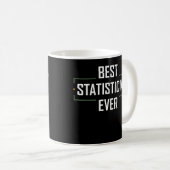 Best Statistician ever Statistics Funny Apparel Pr Koffiemok (Voorkant rechts)